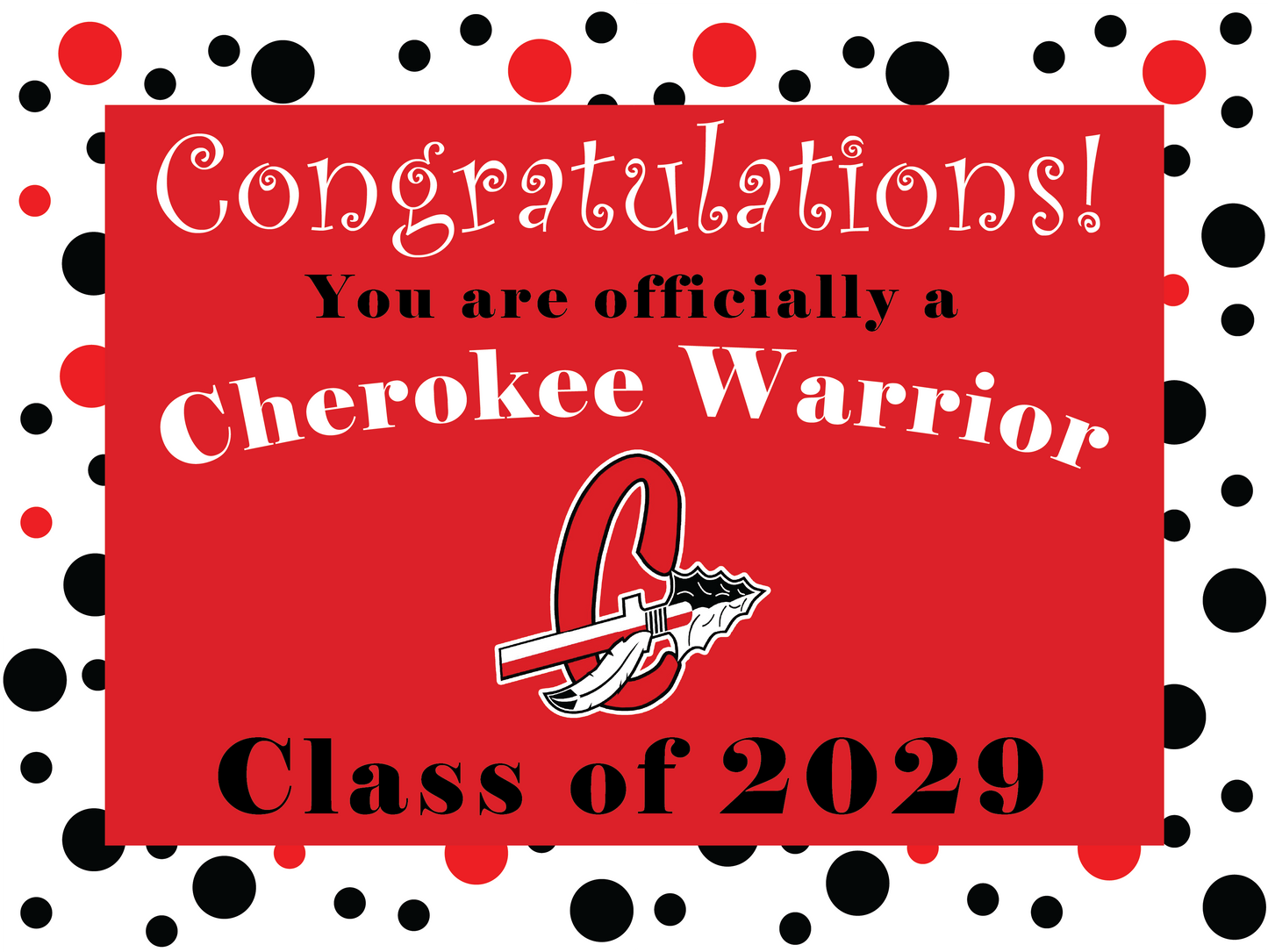 Rising 9th Grader Yard Sign